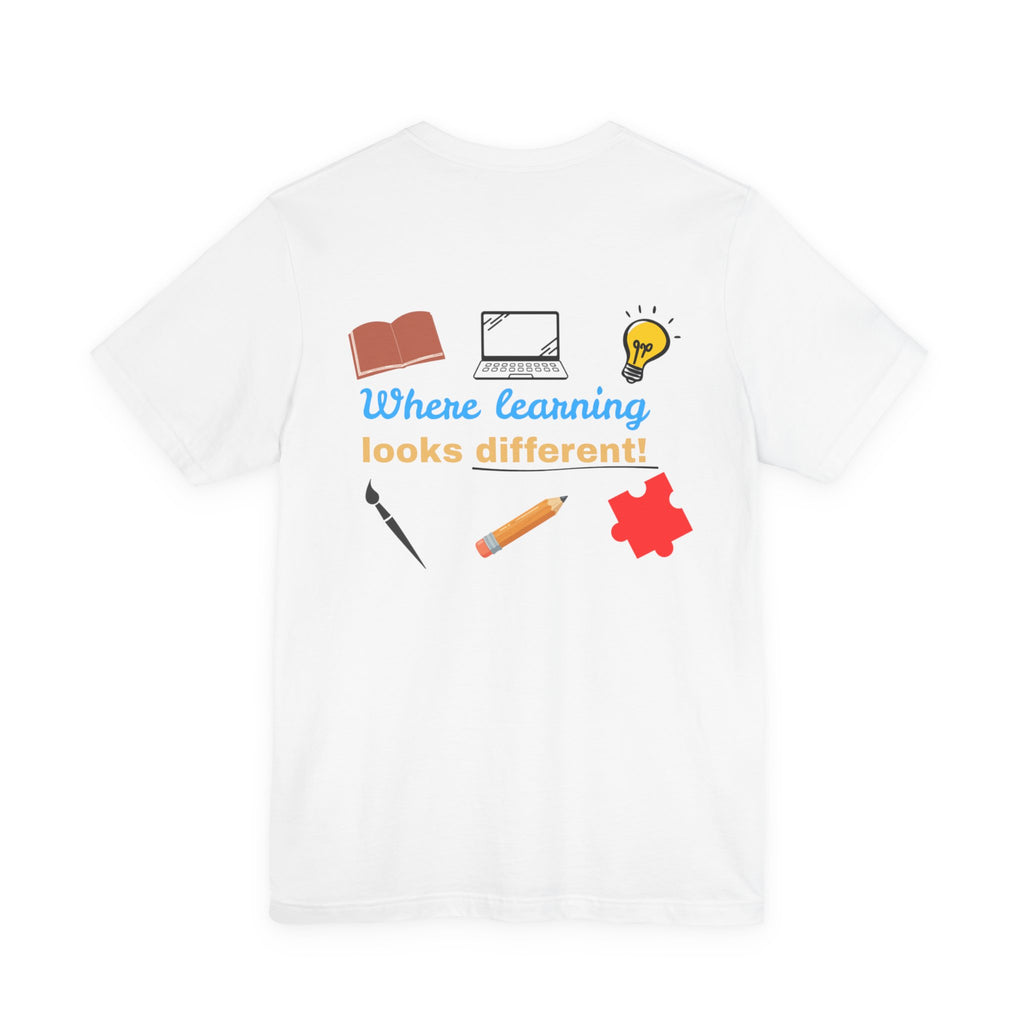 Learning Looks Different Tee- 6 colors