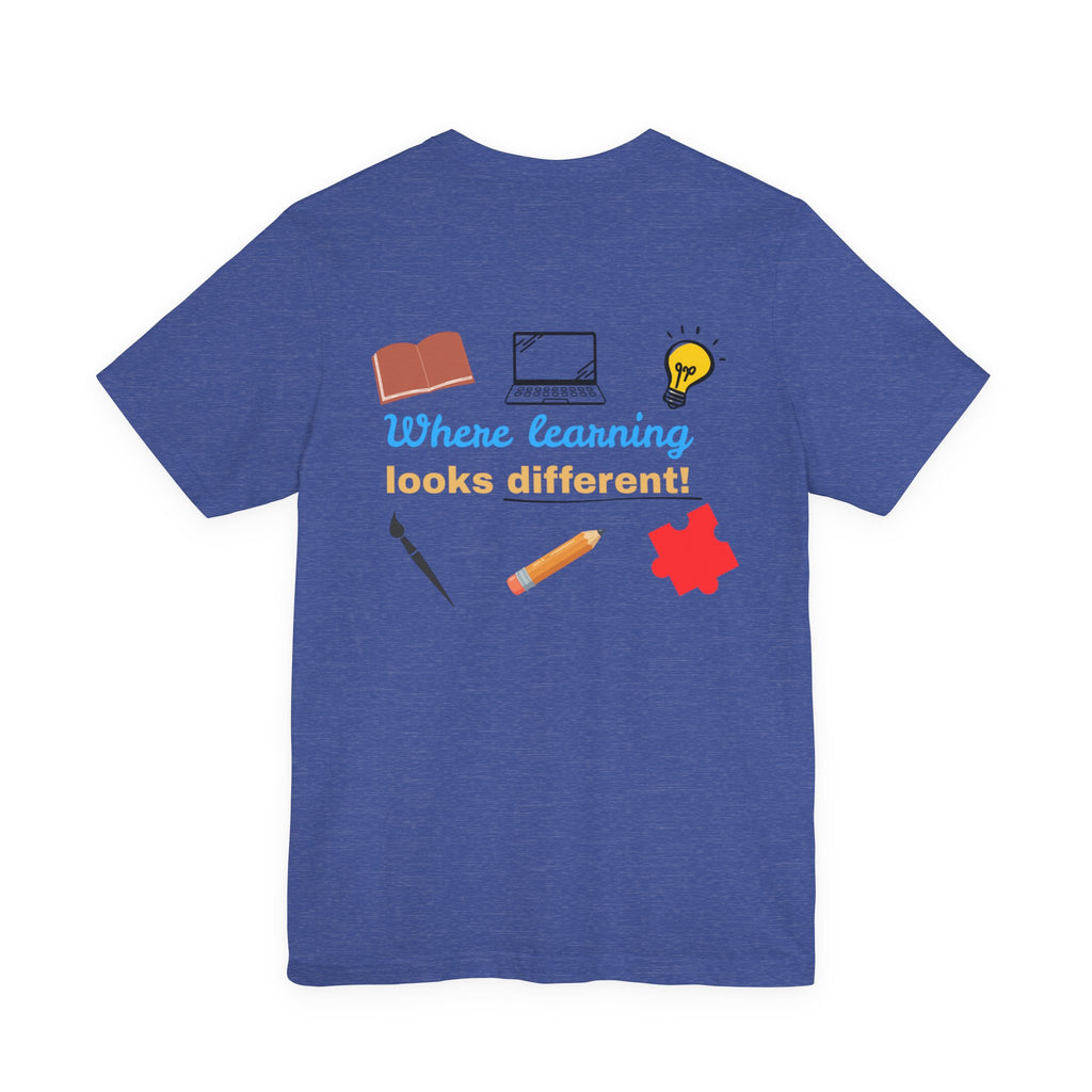 Learning Looks Different Tee- 6 colors